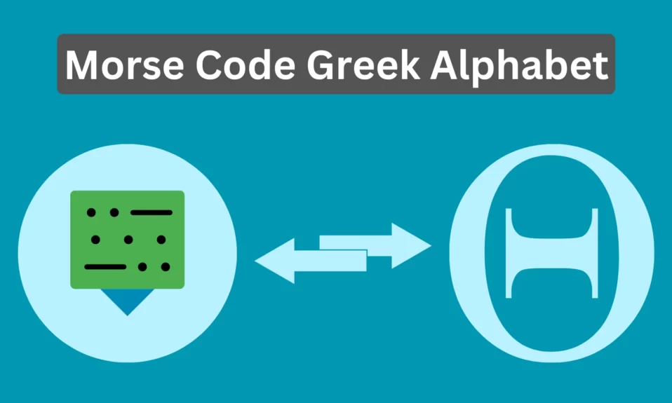 Morse Code Greek Alphabet